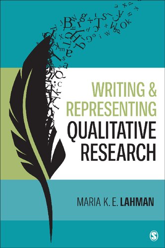 Writing And Representing Qualitative Research