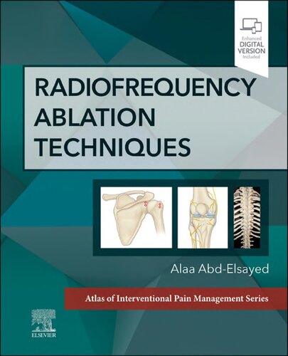Radiofrequency Ablation Techniques - E-Book: A Volume in the Atlas of Interventional Techniques Series