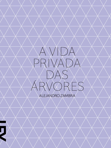 A vida privada das arvores