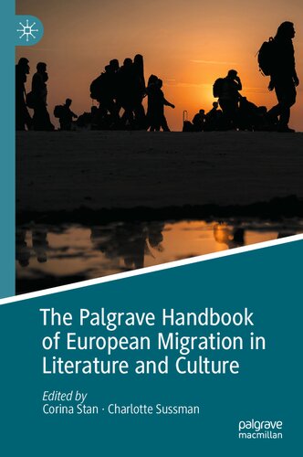 The Palgrave Handbook of European Migration in Literature and Culture