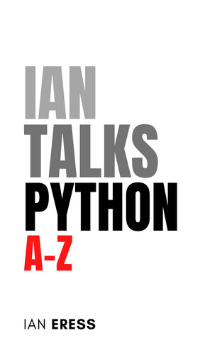 Ian Talks Python A to Z