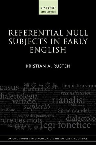 Referential Null Subjects in Early English (Oxford Studies in Diachronic and Historical Linguistics)