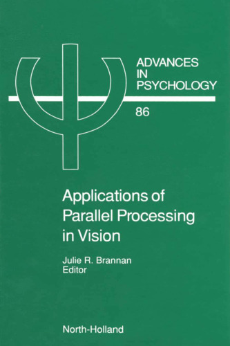 Applications of parallel processing in vision