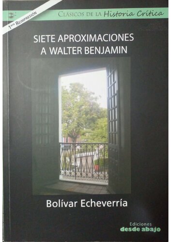 Siete aproximaciones a Walter Benjamin