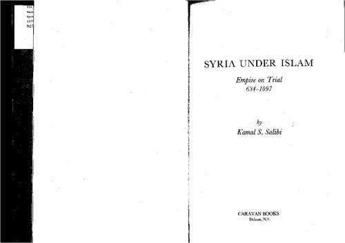 Syria Under Islam: Empire on Trial 634-1097