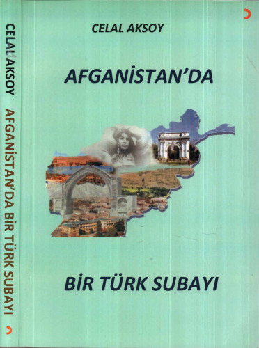 Afganistan'da Bir Türk Subayı