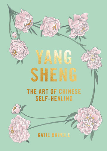 Yang Sheng: The Art of Chinese self-healing
