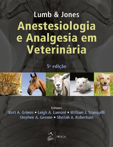 Anestesiologia e Analgesia Veterinaria