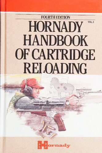 Hornady Handbook of Cartridge Reloading 4th Edition, Volume II