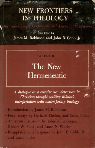 New Frontiers in Theologyy II - The New Hermeneutic.