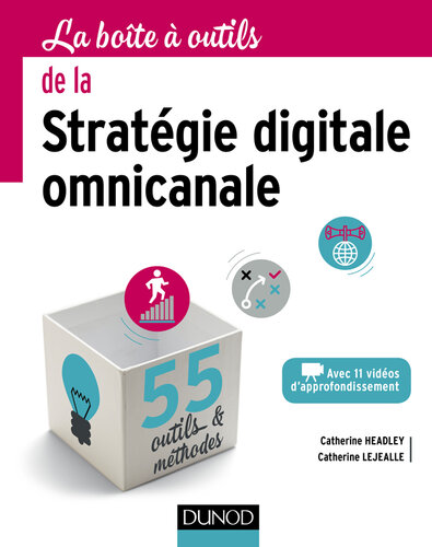 La boîte à outils de la stratégie digitale omnicanale