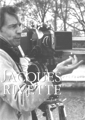 Jacques Rivette. La Règle du Jeu