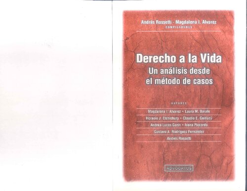 Derecho a la vida. Un análisis desde el método de casos