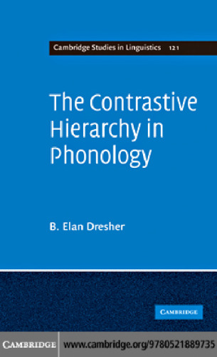 The Contrastive Hierarchy in Phonology