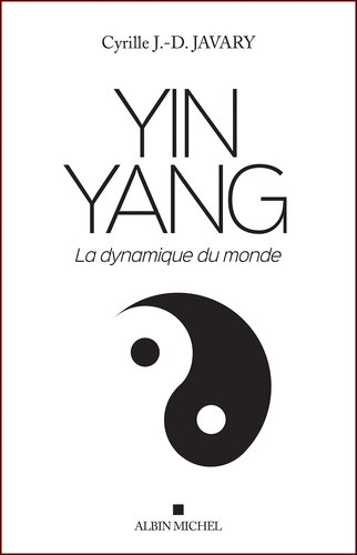 Yin Yang: La dynamique du monde