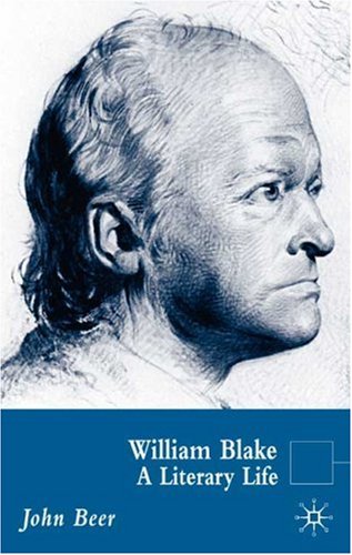 William Blake: A Literary Life (Literary Lives)