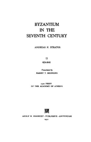 Byzantium in the Seventh Century: 634-641