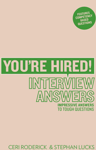 You're Hired! Interview Answers