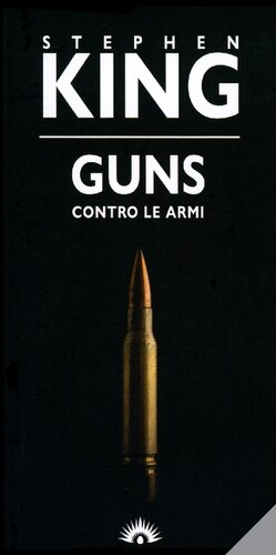 Guns. Contro le armi