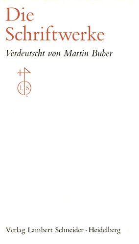 Die Schrift 4 : Die Schriftwerke