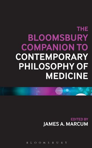 The Bloomsbury Companion to Contemporary Philosophy of Medicine (Bloomsbury Companions)