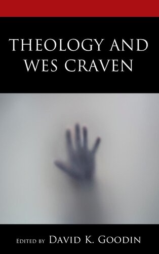 Theology and Wes Craven (Theology, Religion, and Pop Culture)