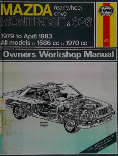 Haynes Mazda Montrose & 626 Owners Workshop Manual