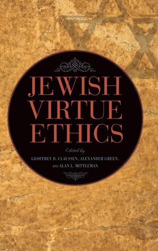 Jewish Virtue Ethics (Suny Contemporary Jewish Thought)