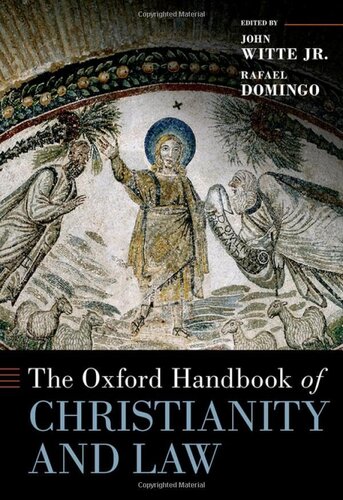 The Oxford Handbook of Christianity and Law (Oxford Handbooks)
