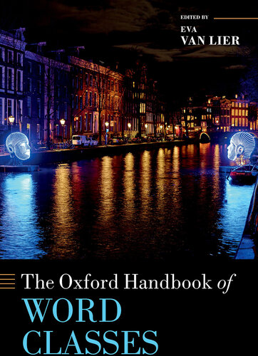 The Oxford Handbook of Word Classes (Oxford Handbooks)
