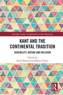 Kant and the Continental Tradition: Sensibility, Nature, and Religion