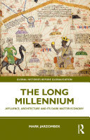 The Long Millennium: Affluence, Architecture and Its Dark Matter Economy