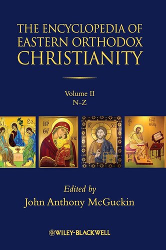 The Encyclopedia of Eastern Orthodox Christianity, 2 Volume Set
