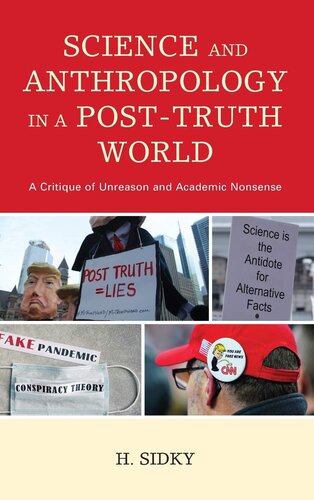 Science and Anthropology in a Post-Truth World: A Critique of Unreason and Academic Nonsense