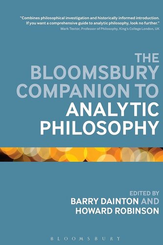 The Bloomsbury Companion to Analytic Philosophy (Bloomsbury Companions)