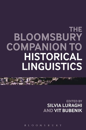 The Continuum Companion to Historical Linguistics (Bloomsbury Companions)