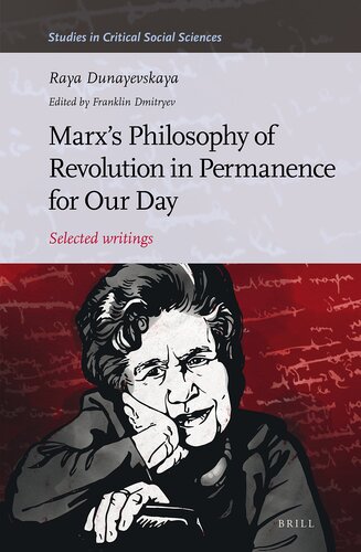 Marx's Philosophy of Revolution in Permanence for Our Day (Studies in Critical Social Sciences) (Studies in Critical Social Sciences, 125)