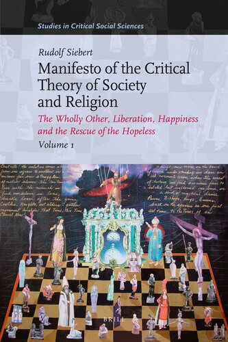 Manifesto of the Critical Theory of Society and Religion (3 Volume Set)