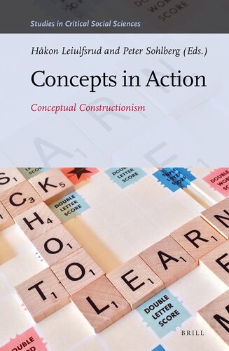 Concepts in Action (Studies in Critical Social Sciences, 118)