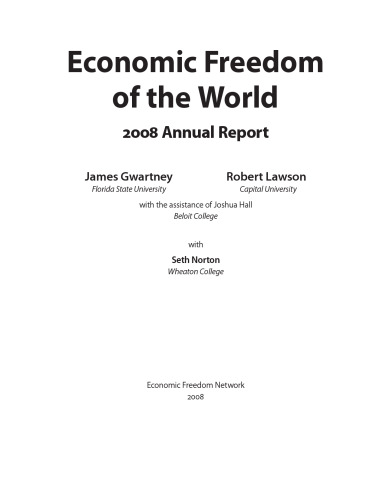 Economic Freedom of the World: 2008 Annual Report