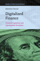 Digitalized Finance: Financial Capitalism and Informational Revolution