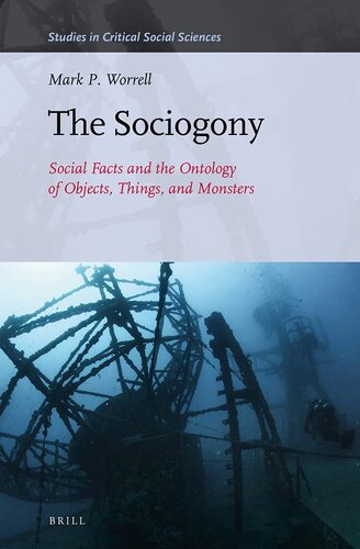 The Sociogony (Studies in Critical Social Sciences, 128)
