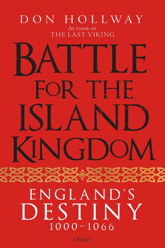 Battle for the Island Kingdom: England's Destiny 1000–1066