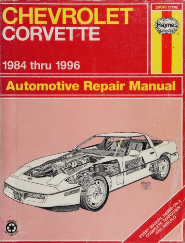Haynes Chevrolet Corvette 1984 thru 1996 Automotive Repair Manual
