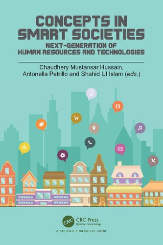 Concepts in Smart Societies: Next-generation of Human Resources and Technologies