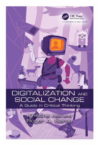 Digitalization and Social Change: A Guide in Critical Thinking
