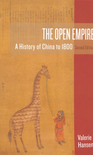 The Open Empire: A History of China to 1800