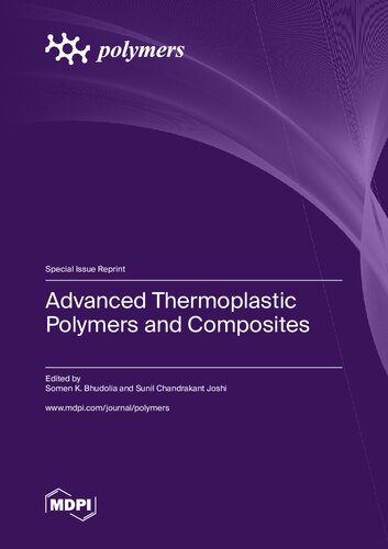 Advanced Thermoplastic Polymers and Composites