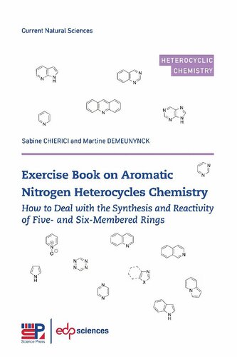 Exercise book on Aromatic Nitrogen Heterocycles Chemistry: How to deal with the synthesis and reactivity of five- and six-membered rings