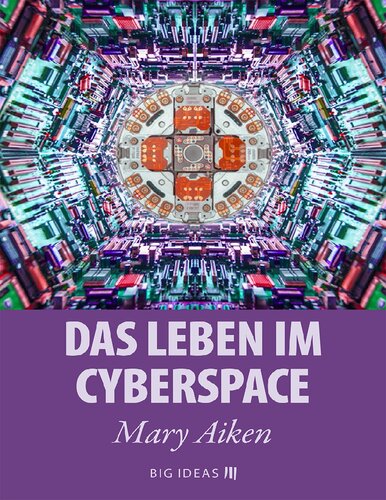 Das Leben im Cyberspace: Redaktion: Europäische Investitionsbank